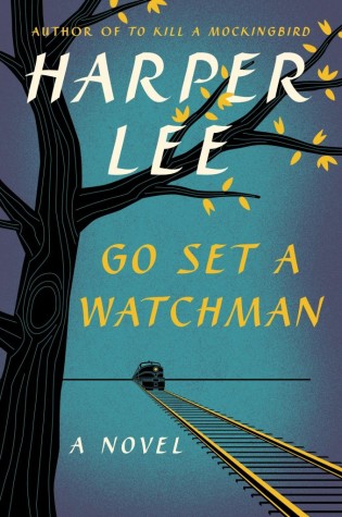 “Go Set A Watchman” book review