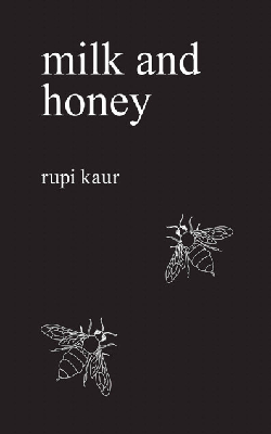 Milk and Honey offers delightful poems