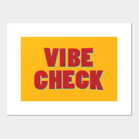 QUIZ: Do you pass your vibe check?