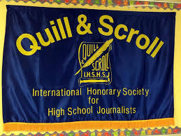 The Quill and Scroll Journalism Honors Society has been reintroduced to the school this year. On May 12, ten students will be inducted into the chapter.