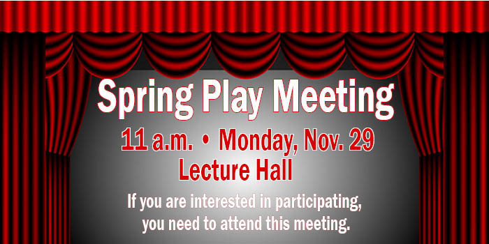 Spring Play informational meeting held during PRIDE Time
